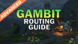 Tazavesh: So'leah's Gambit Advanced Routing Guide | Shadowlands Season 3 M+