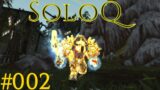 [WoW-Shadowlands] SoloQ #002 [Deutsch]