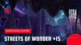 World of Warcraft: Shadowlands | Mythic Streets of Wonder +15 | MM Hunter (Season 3)