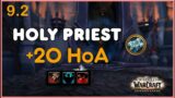+20 HoA Holy Priest POV (Kyrian) WoW Shadowlands Season 3