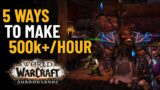 5 Way To Make Up To 500k Per Hour In Shadowlands World of Warcraft
