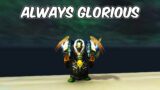 ALWAYS GLORIOUS – 9.2 Windwalker Monk PvP – WoW SHadowlands