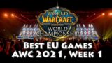 Best EU Games | AWC 2021, Cup #1 | World of Warcraft, Shadowlands