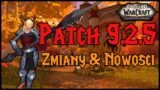 Co Nowego w Patchu 9.2.5 | World of Warcraft Shadowlands