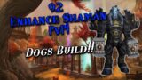 Enhance PUMPS! – Enhancement Shaman PvP – WoW Shadowlands 9.2