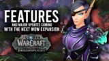 Every Major Feature Update Planned In The Expansion Of Dragonflight!- WoW: Shadowlands 9.2