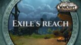 Exile's Reach – Music & Ambience | World of Warcraft Shadowlands