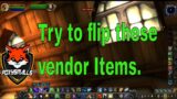 Flip these vendor Items in World of Warcraft. #wow #shadowlands #goldfarm #goldmaking