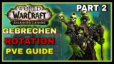 Gebrechen Hexer Shadowlands Rotation Guide Deutsch + Makro Part 2