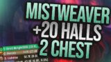 Mysticall | +20 Halls of Atonement 2 CHEST!! – 9.2 Shadowlands Mistweaver Monk Mythic+