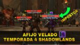 NUEVO AFIJO SEASON 4 | VELADO /INFILTRADO | PRIMERAS IMPRESIONES | WOW SHADOWLANDS