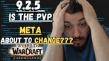 PVP META Prediction Patch 9.2.5 WoW Shadowlands ( META IS ABOUT TO CHANGE????)