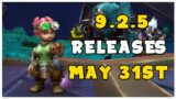 Patch 9.2.5 Releases May 31st! World of Warcraft Shadowlands!