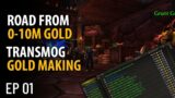 Road From 0-10M Gold In Transmog Items In Shadowlands WoW (Gold Farming Challenge) Ep 01