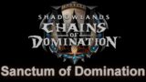 Sanctum of Domination Music   Patch 9 1 –  WoW Shadowlands Music