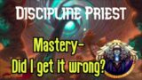 Shadowlands – Disc priest guide 4: Mastery – Did I get it wrong?