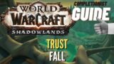 Trust Fall WoW Quest Shadowlands Maldraxxus completionist guide