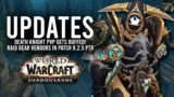 Upcoming Death Knight PvP BUFFS And Raid Gear Vendors Added In 9.2.5 PTR – WoW: Shadowlands 9.2