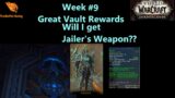 WoW: Shadowlands 9.2- Season 3 – Week #9 – Great Vault Rewards – The Hunt for the Jailer's Weapon