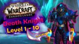 Death Knight Starting Experience Level 1 – 10 (WoW Shadowlands)