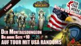 Der Montagsdungeon – Die andre Seite +10 – Season 3 – World of Warcraft Shadowlands – Run 60