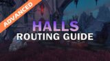 Halls of Atonement Advanced Routing Guide | Shadowlands Season 3 M+