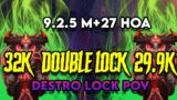 PATCH 9.2.5 SHADOWLANDS M+ 27 HOA 4pc DESTRO WARLOCK  DPS MYTHIC PLUS POV!!