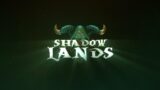 ShadowLands Trailer