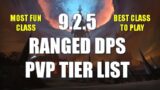 Shadowlands 9.2.5 Ranged DPS Tier List (PVP) What Should You Main