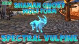 WoW Shadowlands 9.2 – New Shaman Ghost Wolf Form | Glyph of the Spectral Vulpine