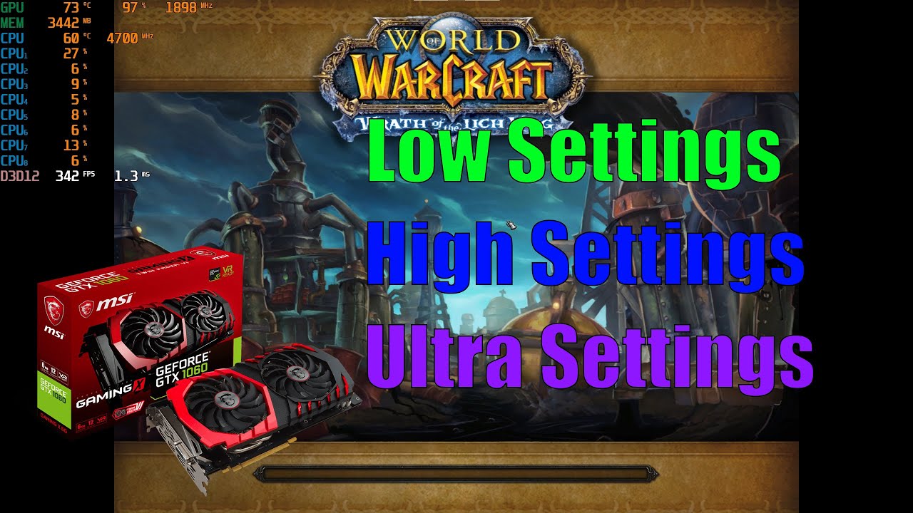 WORLD OF WARCRAFT ULTRA SETTINGS REQUIREMENTS visual data 3