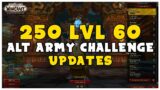 250 LVL 60 Alt Army Challenge UPDATE! | WoW Shadowlands