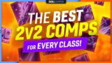 BEST 2v2 COMPS FOR EVERY CLASS (Shadowlands Season 3 Ending)