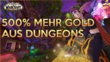Mehr Gold aus Dungeons holen | Shadowlands Gold Guide