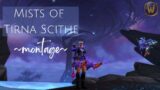 Mists of Tirna Scithe ~montage~ | World of Warcraft Shadowlands