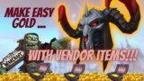 Sell this Vendor items for Profit !!! // WoW Shadowlands 9.2.5 //