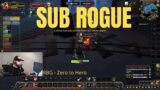 Sub Rogue PvP | ZERO TO HERO CHALLENGE RBG EDITION | Warcraft Shadowlands