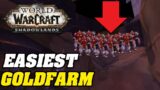 The Easiest Goldfarm In World Of Warcraft | Shadowlands