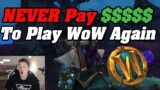 The Easy Way Of Playing WoW For Free | Shadowlands