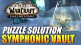 World Of Warcraft: Shadowlands – Symphonic Vault Puzzle Solution
