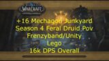 +16 Junkyard – Season 4 Feral Druid PoV –  9.2.5 WoW Shadowlands