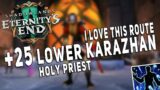+25 Lower Karazhan (Fortified) | Night Fae HOLY PRIEST M+ Gameplay | Shadowlands Season 4 (9.2.7)
