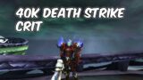40K DEATH STRIKE – 9.2.7 Blood Death Knight PvP – WoW Shadowlands PvP