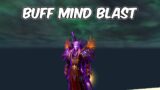 BUFF Mind Blast PLEASE – 9.2.5 Shadow Priest PvP – WoW Shadowlands PvP