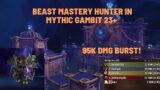 Beast Mastery Hunter In A Mythic 23+ Gambit?! 9.2.7 WoW Shadowlands 95k DMG Burst!