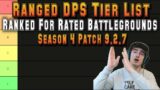 Best Ranged DPS Tier List for Rated Battlegrounds | Shadowlands Patch 9.2.7 PvP Season 4