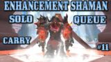 Carrying 30k hp warlock in Solo QUEUE – Enhancement Shaman – Shadowlands