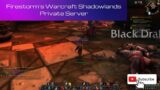 Firestorm's Warcraft Shadowlands Private Server