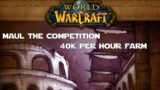 Maul the Competition with this 40k per Hour Farm! – WoW Shadowlands Gold Making Guides