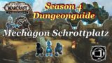 Mechagon Schrottplatz Dungeon Guide – Season 4 – WoW Shadowlands